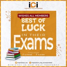 an advertisement with the words best of luck in their exam