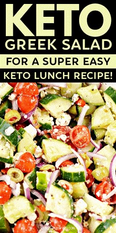 keto greek salad for a super easy keto lunch