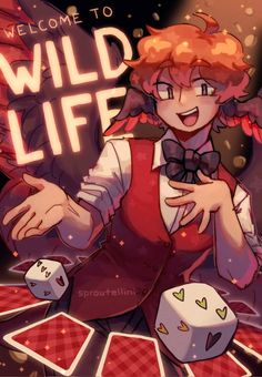 a woman holding two dice in her hands and the words welcome to wild life on it