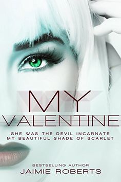 a woman with white hair and green eyes is featured in the cover of my valentine