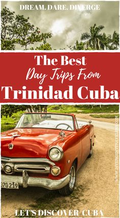 the best day trips from trindiad cuba