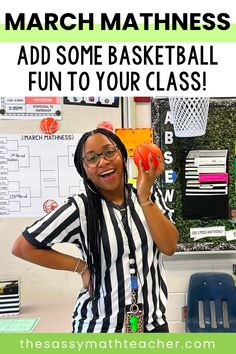 a woman holding an orange ball in her hand with the words march maths add some basketball fun to your class