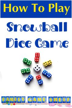 how to play snowball dice game with the words, how to play snowball dice game