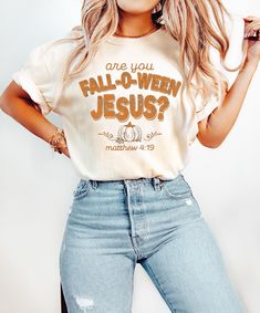 Retro Fall Religious Shirt, Are You Fall-O-Ween Jesus, Womens Christian Shirt, Follow Jesus Shirt, Bible Matthew Shirt, Cute Thankful Shirt Sizing and Color Information: Our shirts are made to order specially for you. For this reason, we don't accept returns or exchanges. To ensure the perfect fit, please refer to our color and size charts before placing your order. If you have any questions, don't hesitate to send us a message to clarify sizing or colors. HOW TO ORDER MULTIPLES: 1. Select your size and color in the drop down menus & add to cart! 2. Then simply go back and repeat for each shirt. If you want to add or change anything on the existing design that we show in the display picture, please contact with us. Product Information: (T-shirts and Long Sleeve T-shirts) Solid colors such Christian Fall Shirts, Bible Matthew, Christian Thanksgiving, Womens Christian Shirts, Christian Fall, Fall O, Thankful Shirt, Fall Things, Jesus Shirt