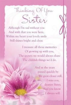 a pink flower with the words thinking of you sister