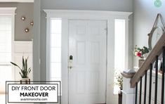 a white door with the words diy front door makeover