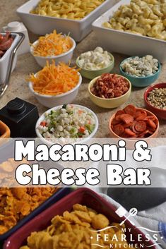 macaroni and cheese bar with different types of food in bowls on the counter