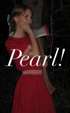 a woman in a red dress holding an ax with the words pearl on it's side