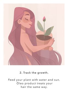 a woman holding a potted plant with the words, 2 track the growth feed your plant with water and sun