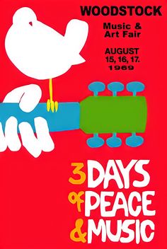 the poster for three days of peace and music