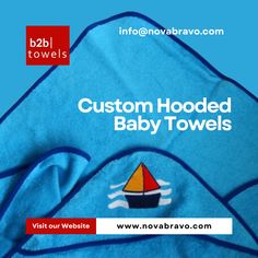 a blue towel with a boat on it and the words custom hooded baby towels below