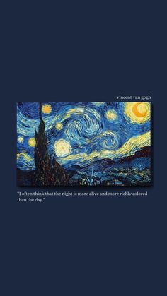 the starry night with an inspirational quote on it