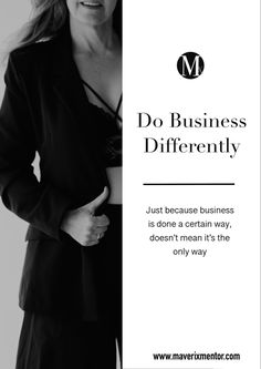 a woman in a business suit holding up a sign with the words do business differently