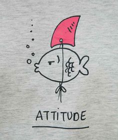 a t - shirt with an image of a fish and the words attitude on it