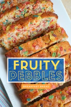 fruity pebbles breakfast bread on a plate