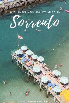 a pier with umbrellas and people in the water next to it that says 10 things you can't miss in sorretto