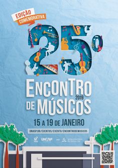 an advertisement for the 25th anniversary of the music festival 25 encontro de musicos