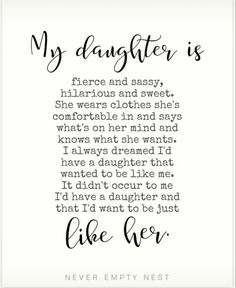 a quote that says, my daughter is fierce and sassy