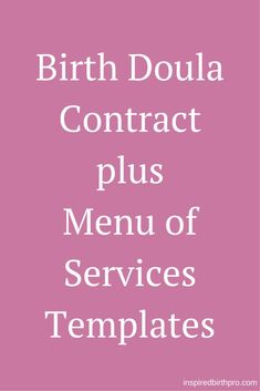 birth doula contact plus menu with the words, birth doula contact plus menu of services templates