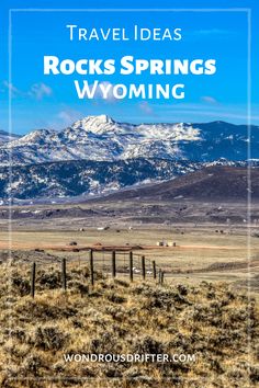 Travel Ideas Rock Springs, Wyoming Wyoming Vacation With Kids, Wyoming Itinerary, Wyoming Hot Springs, Jackson Hole Wyoming On A Budget, Mining Town, Adventure Explore