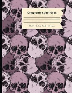 the composition notebook is filled with skulls