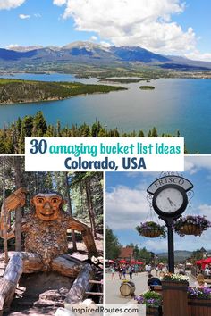 a collage of photos with the words 30 amazing bucket list ideas in colorado, usa