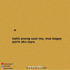 an image of a quote written in black and white on a yellow background with the words, kahli among suttoo, maas baay parin ako say som