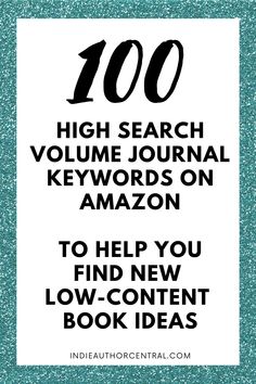 100 Keywords To help you find low content book ideas Creating Journals To Sell On Amazon, Amazon Low Content Book, How To Publish A Book On Amazon, How To Self Publish A Book On Amazon, How To Make An Ebook In Canva, Amazon Book Publishing