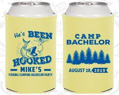 two can coolers with the words he's been hooked up to fishing camp bachelor party