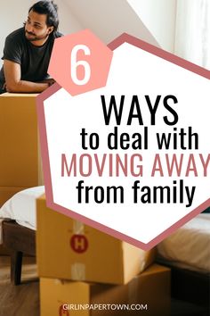 In the background, you can see man packing boxes. The lettering says 6 ways to deal with moving away from family - girlinpapertown.com Overcome Guilt, Living On My Own, Older Parents, Life Abroad, Living Alone, Leaving Home, New Environment, On My Own, Baby Mama