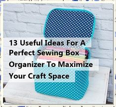 Discover 13 useful ideas for a perfect sewing box organizer that will transform your craft space! Whether you're a seasoned seamstress or just starting out, these creative solutions will help you maximize your storage and keep your supplies neatly arranged. From DIY organizers to clever storage hacks, find inspiration to create a functional and stylish sewing box organizer that makes your crafting experience enjoyable and efficient. Get started on your sewing journey today! Diy Organizers, Storage Hacks, Diy Organization