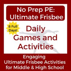 an advertisement for the ultimate game and activities program, with text reading no prep pe ultimate frisbee 8 days daily games and activities