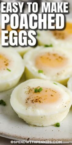 easy to make poached eggs on a white plate with text overlay that says easy to make poached eggs