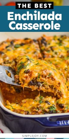 the best enchilada casserole recipe ever