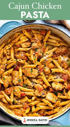 the recipe for cajun chicken pasta in a skillet with text overlay that reads cajun chicken pasta