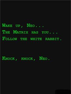 an old computer screen with the words wake up, neo and the matrix has you follow the white rabbit