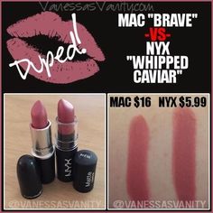 NYX dupe for MAC Brave lipstick Mac Brave Lipstick, Nyx Whipped Caviar, Charlotte Tilbury Pillow Talk, Makeup Guide, Lipstick Color