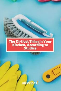 the dirtiest thing in your kitchen according to studies