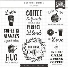 coffee and donuts are the main elements in this digital cut file, but first, coffee makes the perfect blend