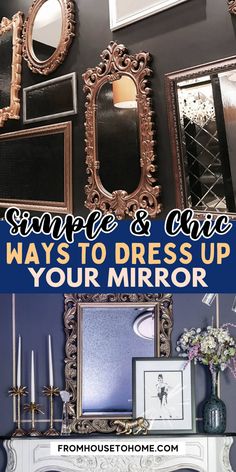 simple & chic ways to dress up your mirror