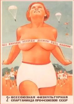 an old russian poster shows a woman in white panties