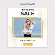 the new arrival sale is up to 50 % off