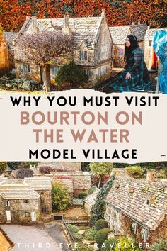 a woman sitting on top of a wooden bench next to houses with text overlay that reads, why you must visit bourbon on the water model village