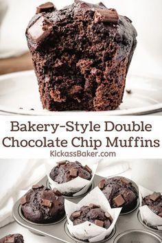 chocolate cupcakes in muffin tins with text overlay that reads, bakery - style double chocolate chip muffins