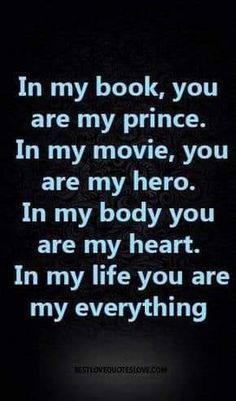 an image with the words in my book you are my prince, i'm my movie, you are my hero