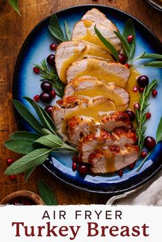 an air fryer turkey breast on a blue plate