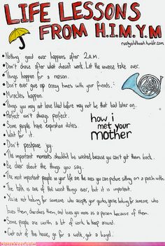 a piece of paper with writing on it that says life lessons from himymm