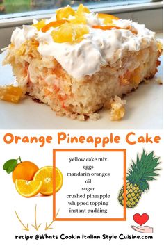 an orange pineapple cake with whipped cream on top is featured in the recipe for what's cookin italian style cuisine