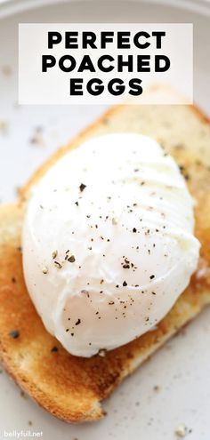 a piece of toast with poached eggs on it and the text overlay says perfect poached eggs