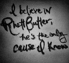 graffiti written on the side of a wall that says, i believe n r butler he's the only cause of know